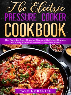 cover image of The Electric Pressure Cooker Cookbook